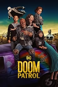 Doom Patrol (2019-)