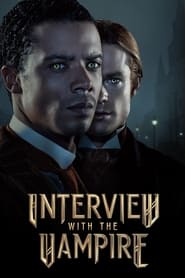 Interview with the Vampire (2022-)