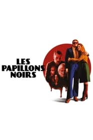 Les Papillons noirs (2022-)