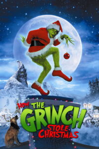 How the Grinch Stole Christmas / Ο κατεργάρης των Χριστουγέννων (2000)