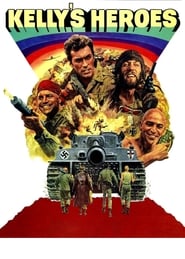 Ήρωες με βρώμικα χέρια / Kelly’s Heroes (1970)