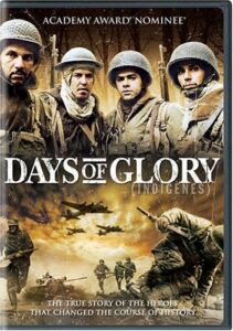 Indigenes / Days of Glory (2006)