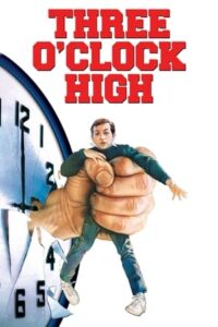 Three O Clock High (1987)