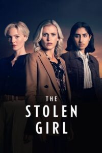The Stolen Girl (2025)