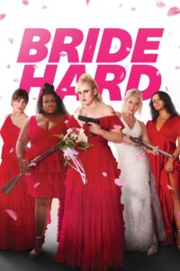 Bride Hard (2025)